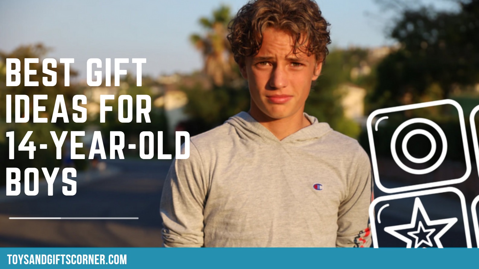 Best Gift Ideas For 14-Year-Old Boys